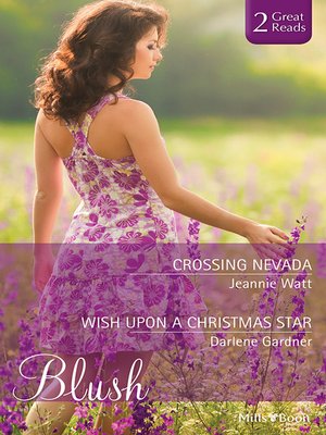 cover image of Crossing Nevada/Wish Upon a Christmas Star
